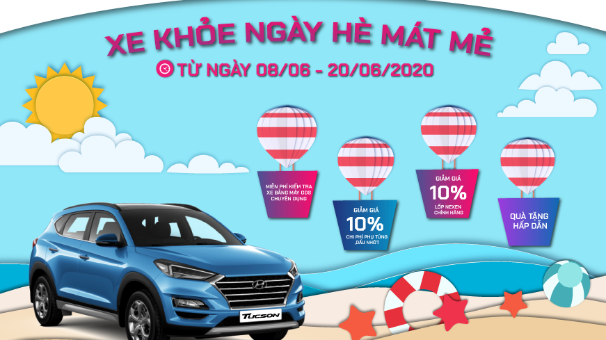 XE KHỎE NGÀY HÈ MÁT MẺ - KHUYẾN MẠI DỊCH VỤ THÁNG 6